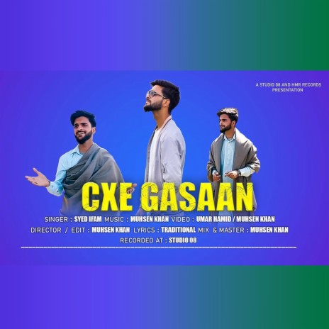 Cxae Gasaan ft. Muhsen Khan