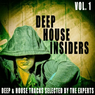 Deep House Insiders, Vol. 1