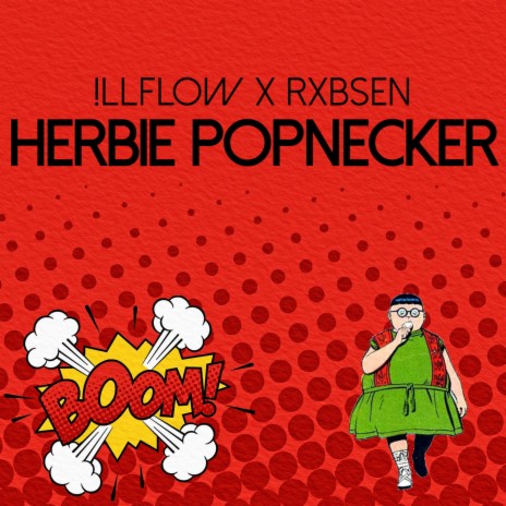 Herbie Popnecker ft. Rxbsen