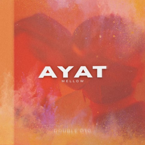 AYAT | Boomplay Music