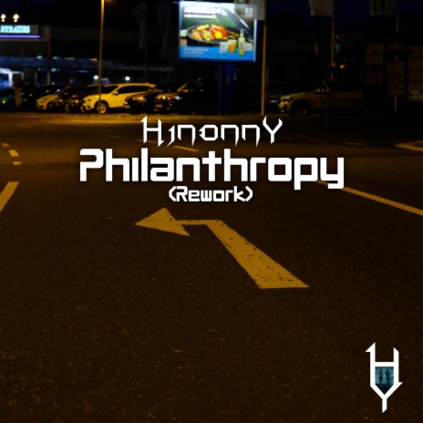 Philanthropy (Rework) | Boomplay Music