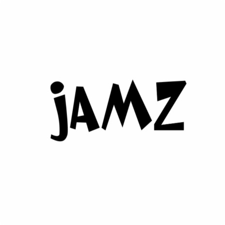 Jamz | Boomplay Music