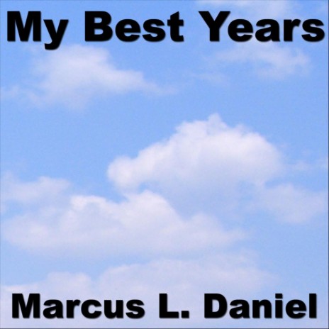 My Best Years | Boomplay Music