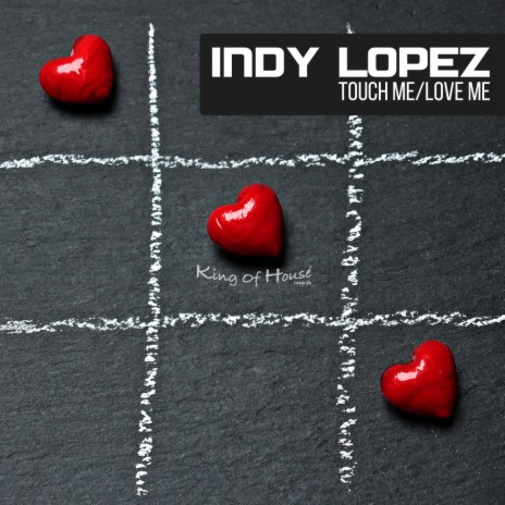 Touch Me / Love Me (Club Mix) | Boomplay Music