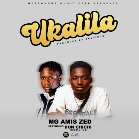 Ukalila ft. Don Chichi | Boomplay Music
