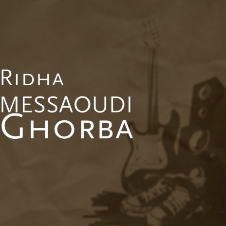 Ghorba | Boomplay Music