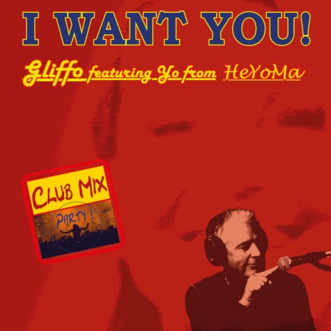 I Want You (Club Mix) ft. Yo & HeYoMa