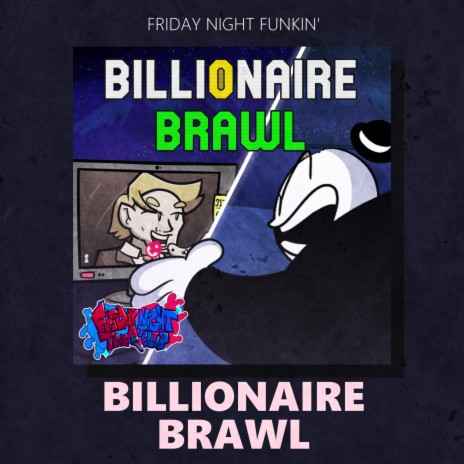 Billionaire Brawl | Boomplay Music