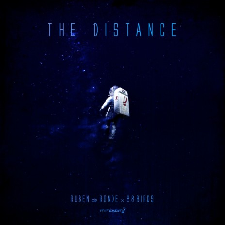The Distance (Extended Mix) ft. 88Birds