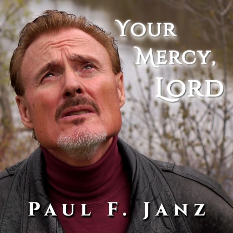 Your Mercy, Lord
