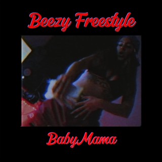 BEEZY FREESTYLE