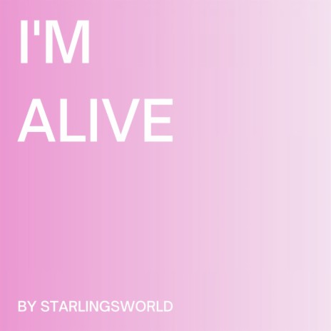 I'm Alive