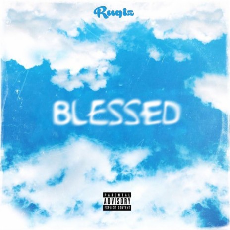 Blessed | Boomplay Music