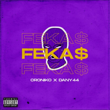 FEKAS (Croniko x Dany44) | Boomplay Music