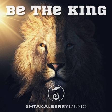 Be The King (Epic Background) | Boomplay Music