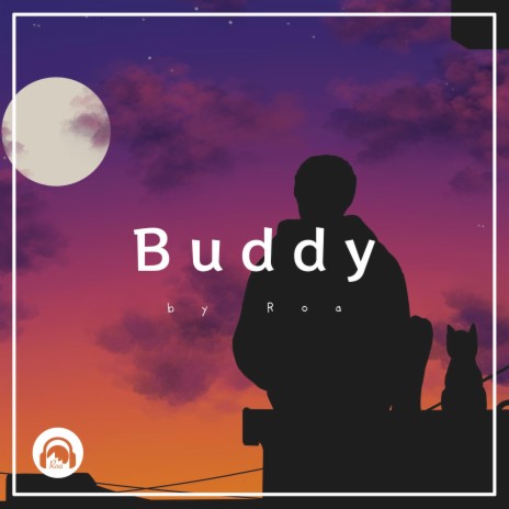 Buddy | Boomplay Music