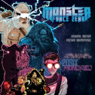 Monster Force Zero (Original Motion Picture Soundtrack)