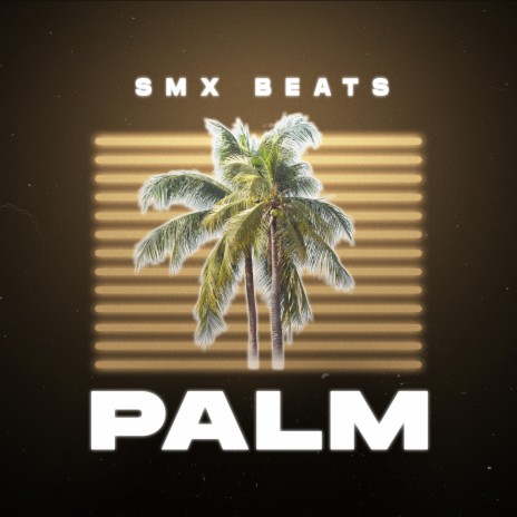 Palm | Boomplay Music