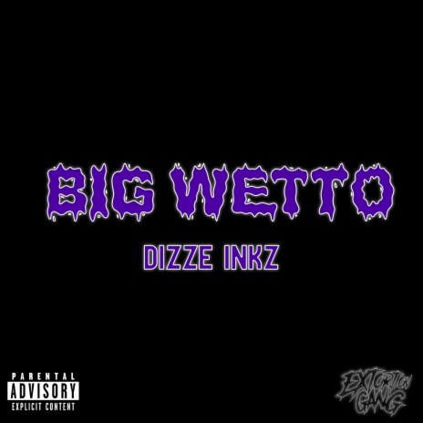 Big Wetto | Boomplay Music