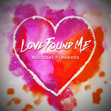 Love Found Me | Boomplay Music