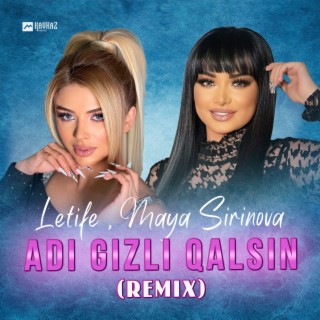 Adi Gizli Qalsin (Remix)