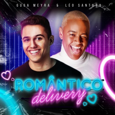 Romântico Delivery ft. Léo Santana | Boomplay Music