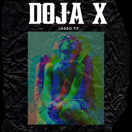 DOJA X | Boomplay Music
