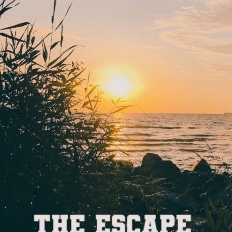 THE ESCAPE