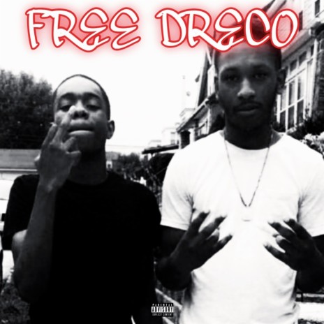 Free Dreco | Boomplay Music