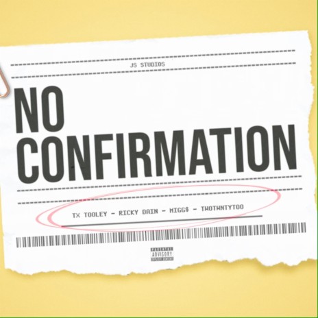No Confirmation ft. Migg$, Ricky Dain & 222