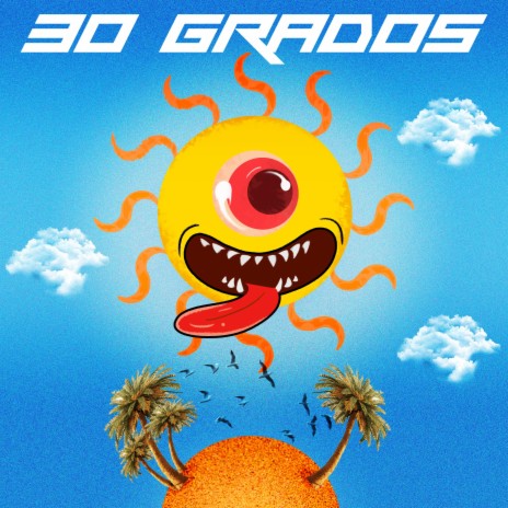 30 Grados | Boomplay Music