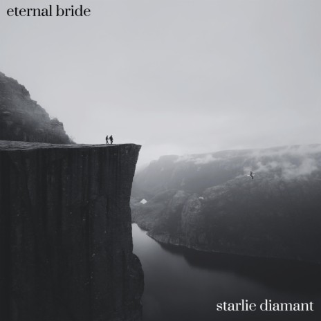 Eternal Bride | Boomplay Music