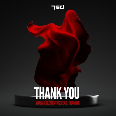 Thank You ft. Elementrix & Frannni