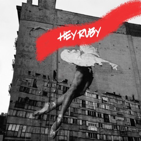 Hey Ruby | Boomplay Music