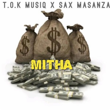 MITHA ft. Sax Masanza | Boomplay Music