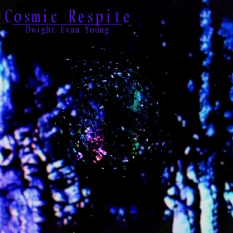 Cosmic Respite | Boomplay Music