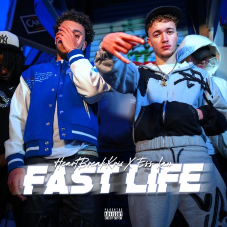Fast Life ft. Ess Lav | Boomplay Music