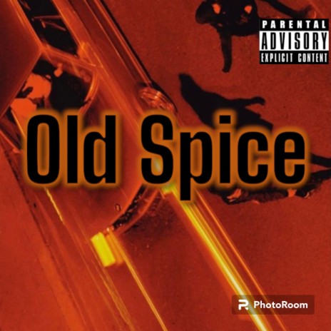 Old Spice | Boomplay Music