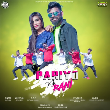 Pariyo Ki Rani | Boomplay Music
