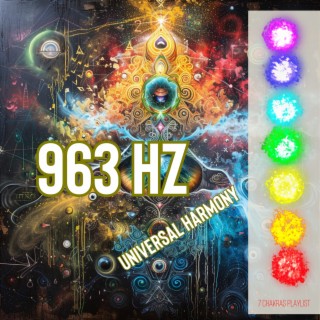 Universal Harmony at 963 Hz