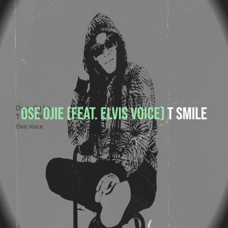 Ose Ojie ft. Elvis Voice | Boomplay Music