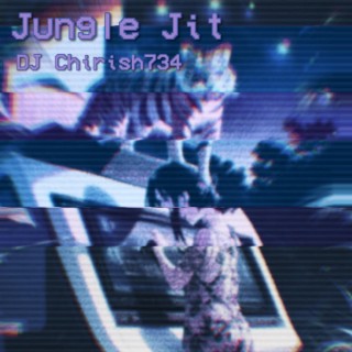 JUNGLE JIT