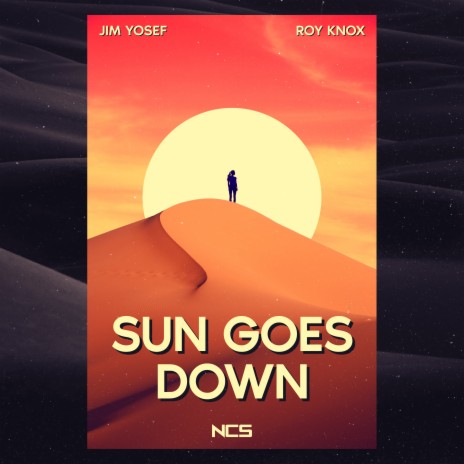 Sun Goes Down ft. ROY KNOX | Boomplay Music