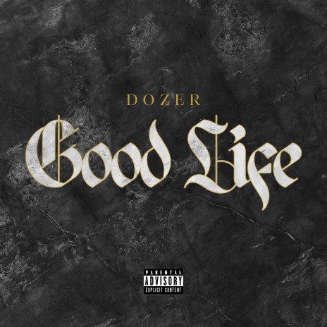 Good Life | Boomplay Music