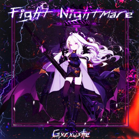 Fight Nigthmare | Boomplay Music