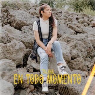 En Todo Momento lyrics | Boomplay Music