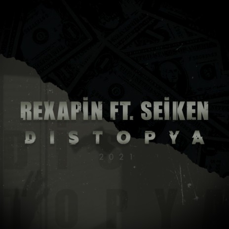 Distopya (feat. Rexapin) | Boomplay Music