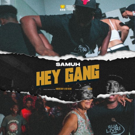 Hey Gang - Samuh Projeto | Boomplay Music