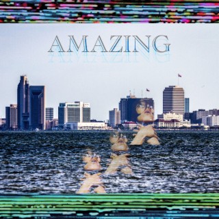 Amazing lyrics | Boomplay Music