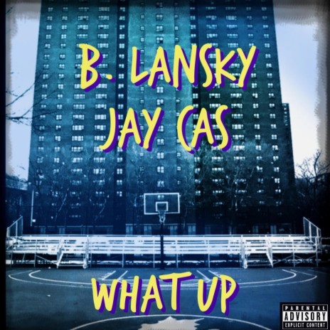 What Up ft. Jay Cas | Boomplay Music